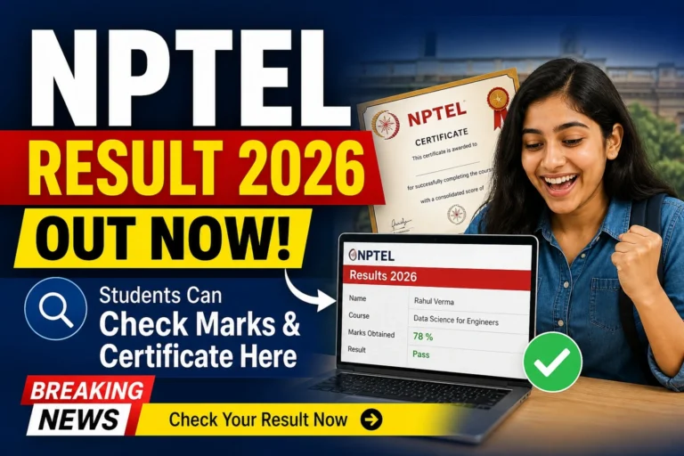 NPTEL Result 2026 Out Now